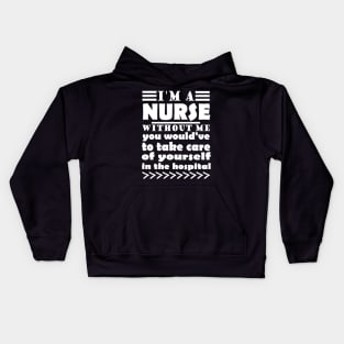 Nurse hospital saying Kids Hoodie